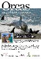 COMIENZA EL CICLO DE CHARLAS “ORCAS: ENTRE EL MITO Y LA REALIDAD”