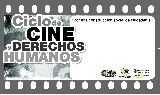 EL CICLO DE CINE Y DERECHOS HUMANOS CONTINUARÁ ESTE VIERNES EN LA ESCUELA Nº 775