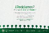 CELEBRARÁN EL DÍA INTERNACIONAL DEL RECICLADO EN LA CASA DE LA CULTURA