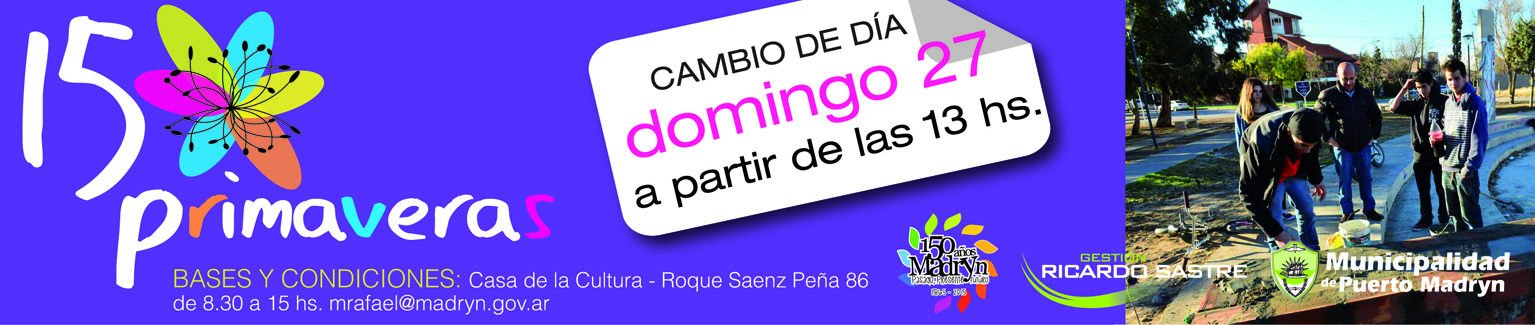 MADRYN FESTEJA 150 PRIMAVERAS