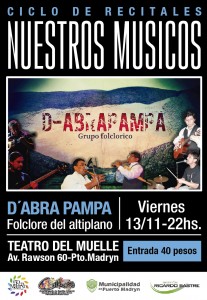 EL GRUPO FOLCLÓRICO “D-ABRA PAMPA” EN EL CICLO NUESTROS MÚSICOS
