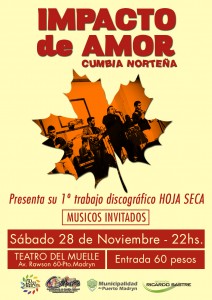 EL GRUPO DE CUMBIA “IMPACTO DE AMOR” PRESENTARÁ SU PRIMER DISCO “HOJA SECA”