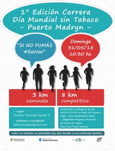 CARRERA POR EL DÍA MUNDIAL SIN TABACO “SI NO FUMÁS, SOS VOS”