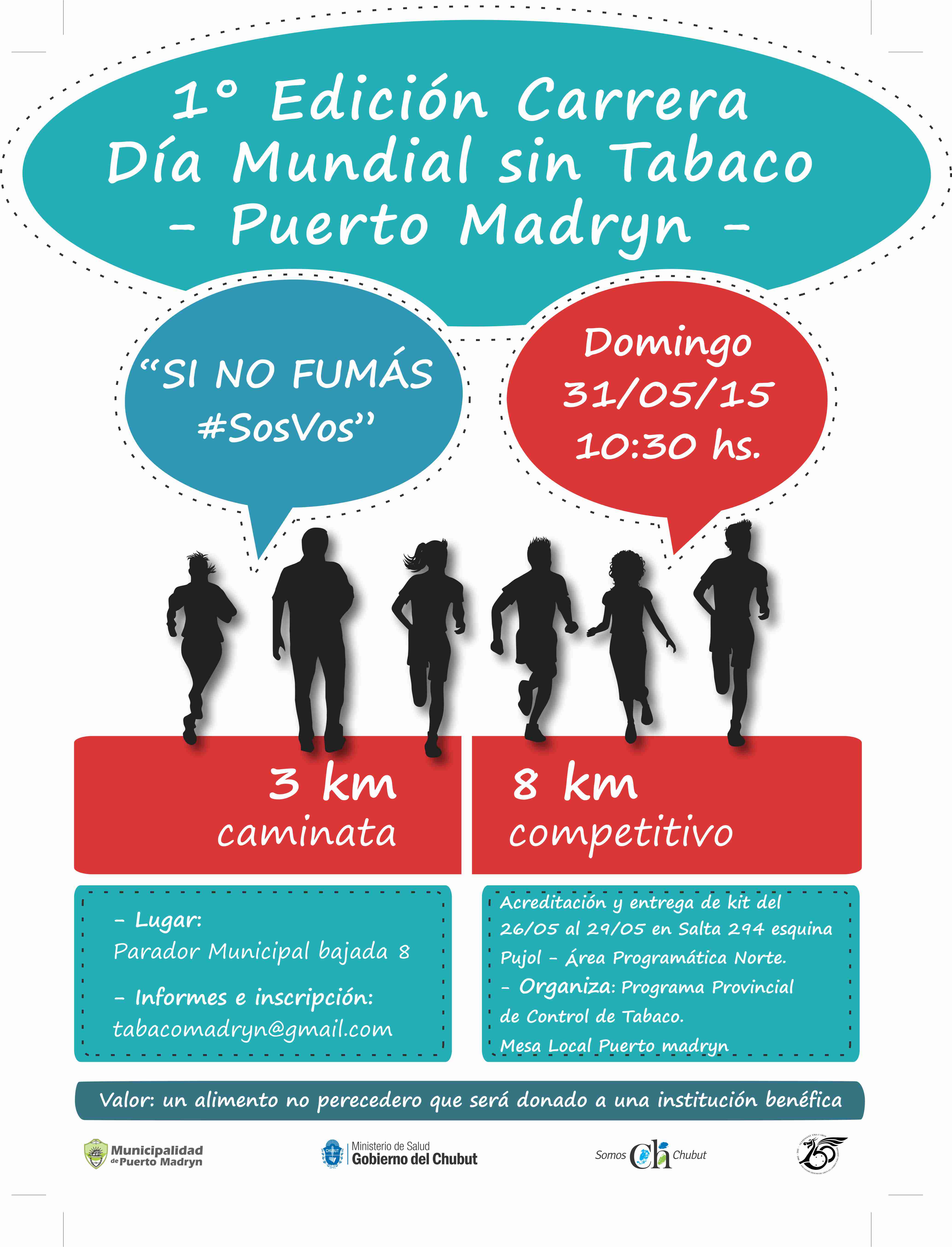 CARRERA POR EL DÍA MUNDIAL SIN TABACO “SI NO FUMÁS, SOS VOS”