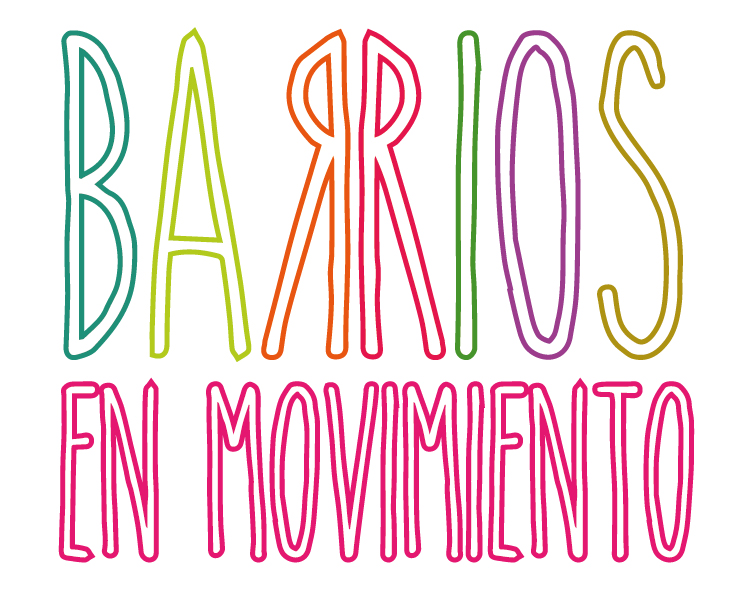 ACTIVIDADES DEL PROGRAMA “BARRIOS EN MOVIMIENTO”