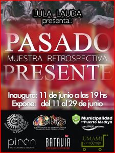 INAUGURAN LA MUESTRA “PASADO – PRESENTE” DE LULA LAUDA EN EL MUSEO MUNICIPAL DE ARTE