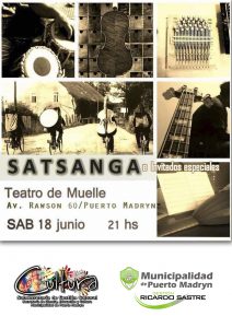 INVITAN AL RECITAL DE “SATSANGA” EN EL TEATRO DEL MUELLE
