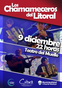 LOS CHAMAMECEROS DEL LITORAL EN EL TEATRO DEL MUELLE