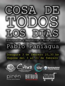 INAUGURARÁN LA MUESTRA “COSA DE TODOS LOS DÍAS” DE PABLO PANIAGUA