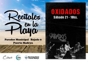 OXIDADOS EN EL CICLO “RECITALES EN LA PLAYA”