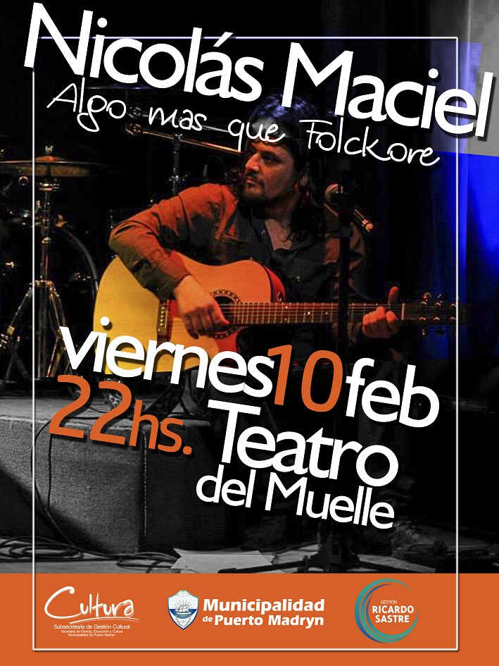 RECITAL DE NICOLÁS MACIEL EN EL TEATRO DEL MUELLE
