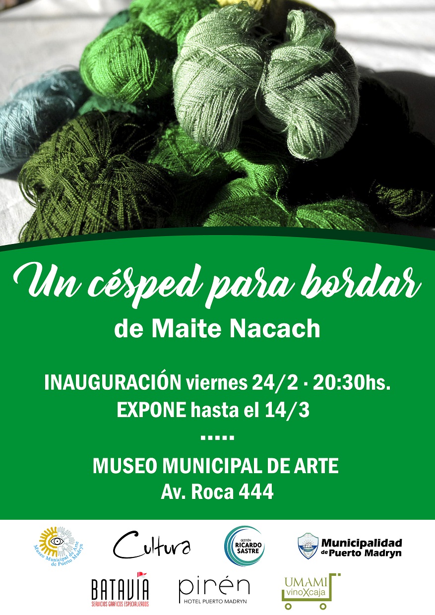 INAUGURAN LA MUESTRA “UN CÉSPED PARA BORDAR” EN EL MUSEO MUNICIPAL DE ARTE