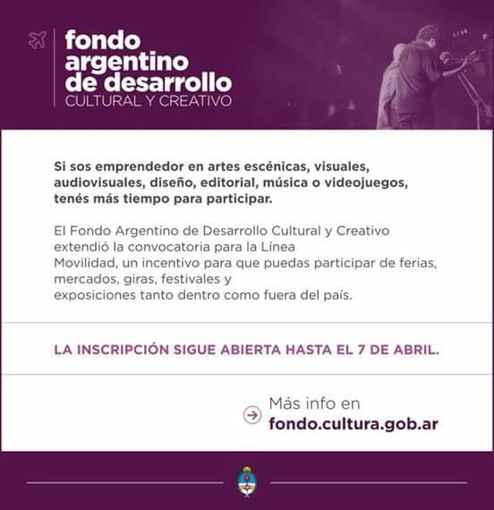 INSCRIPCIONES PARA PARTICIPAR DEL FONDO ARGENTINO DE DESARROLLO CULTURAL Y CREATIVO