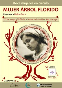 “MUJER ÁRBOL FLORIDO”, ESPECTÁCULO EN HOMENAJE A VIOLETA PARRA
