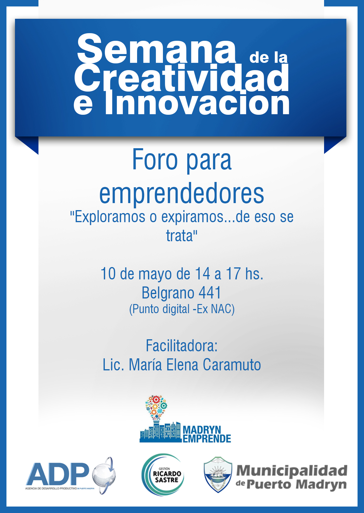 INVITAN A FORO PARA EMPRENDEDORES EL 10 DE MAYO