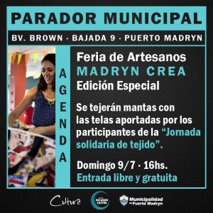 EDICIÓN ESPECIAL DE LA FERIA “MADRYN CREA”