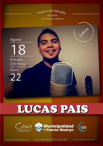 LUCAS PAIS SE PRESENTARÁ EN EL CICLO “NUESTROS MÚSICOS”