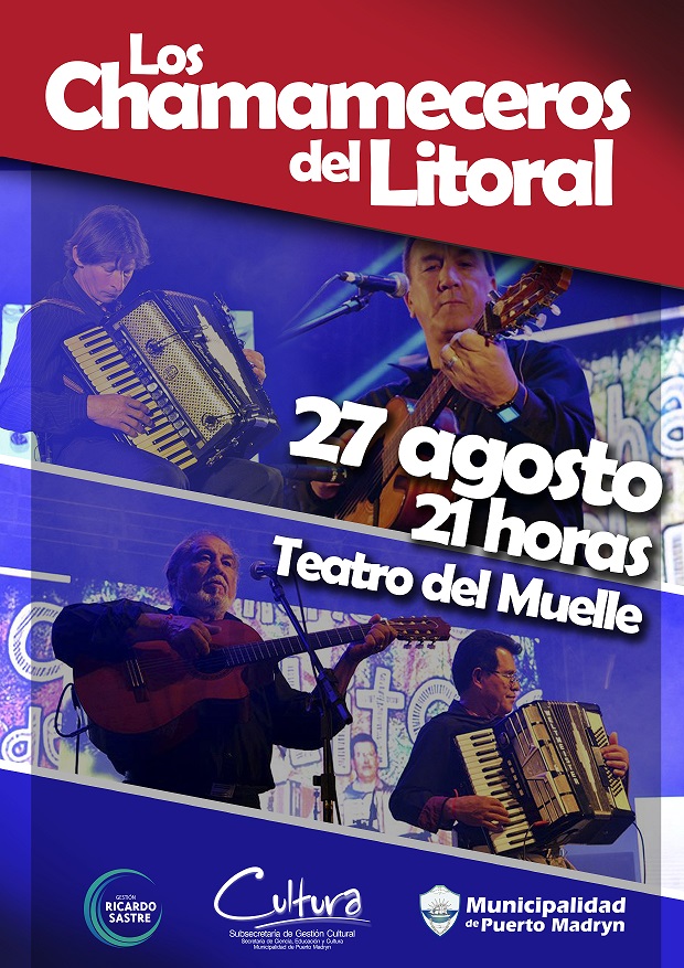LOS CHAMAMECEROS DEL LITORAL EN EL TEATRO DEL MUELLE