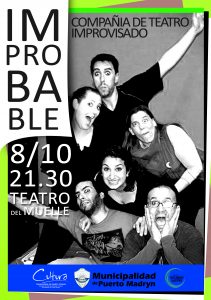 LA OBRA “IMPROBABLE” SE PRESENTARÁ EN EL TEATRO DEL MUELLE