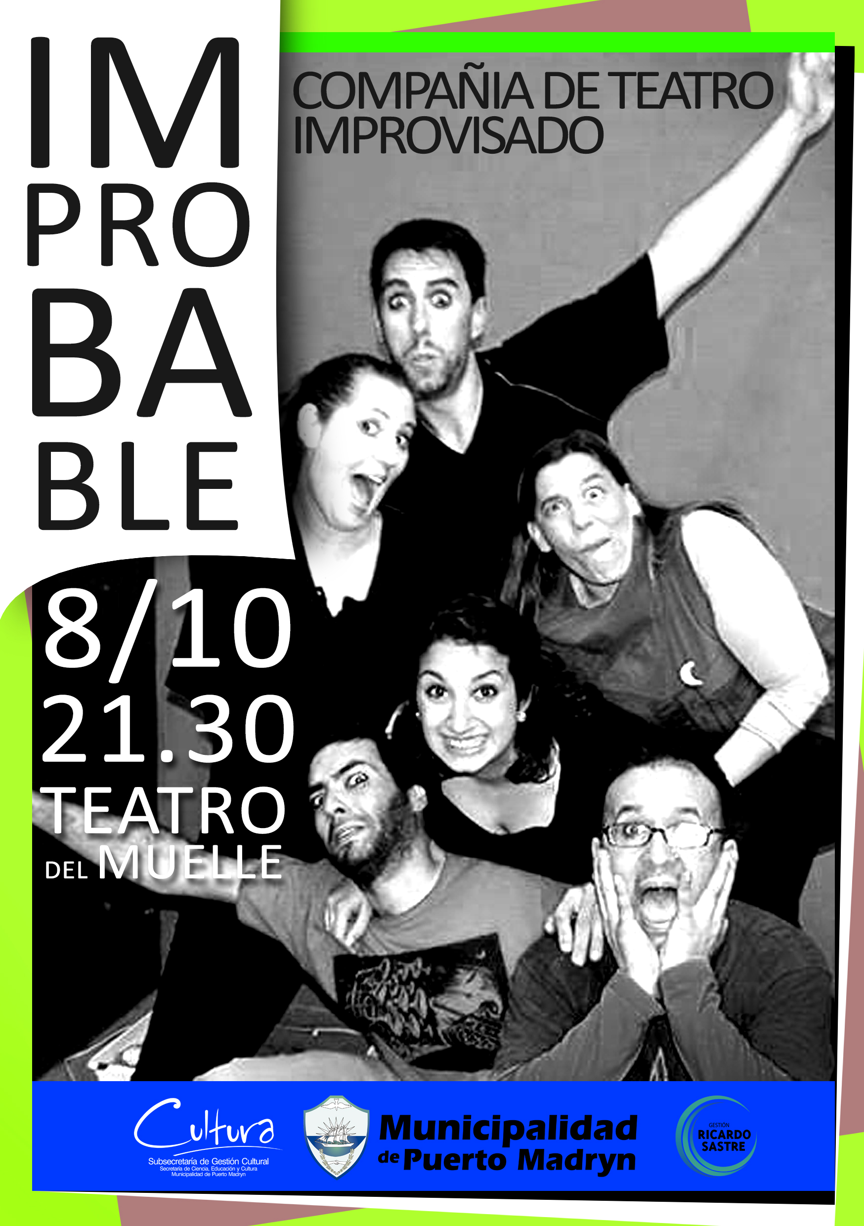 LA OBRA “IMPROBABLE” SE PRESENTARÁ EN EL TEATRO DEL MUELLE