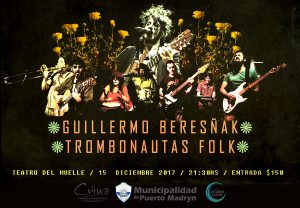 CONCIERTO DE GUILLERMO BERESÑAK JUNTO A “TROMBONAUTAS” EN EL TEATRO DEL MUELLE
