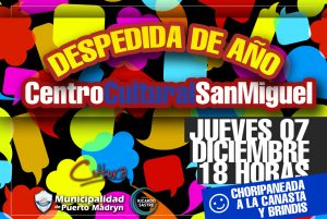 DESPEDIDA DE AÑO DE LOS TALLERES DEL CENTRO CULTURAL SAN MIGUEL