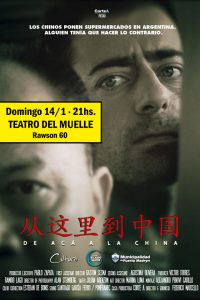 LA PELÍCULA “DE ACÁ A LA CHINA” SE PROYECTARÁ EN EL TEATRO DEL MUELLE