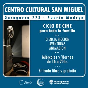 CICLO DE CINE EN EL CENTRO CULTURAL SAN MIGUEL