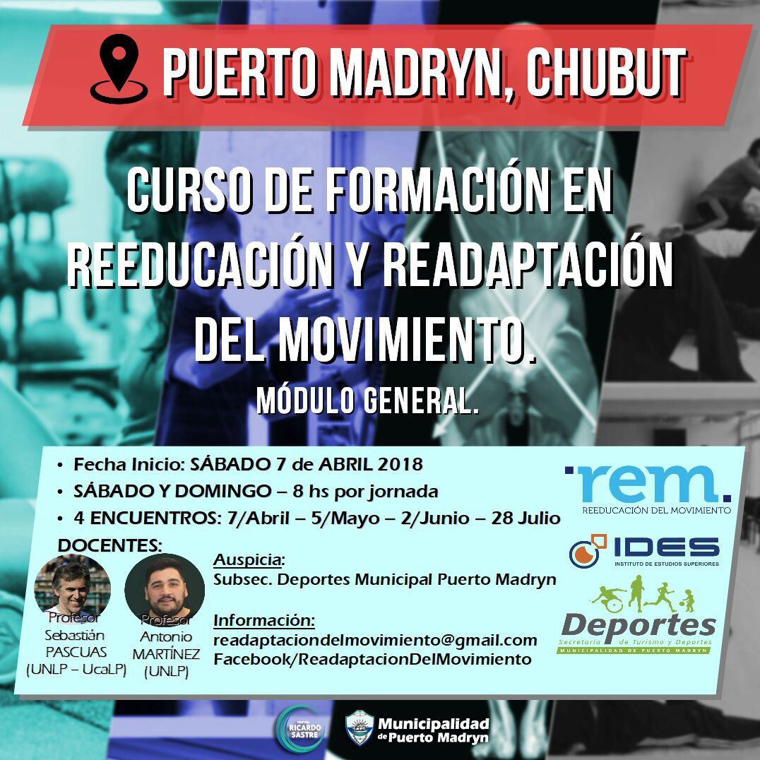 DICTARÁN CURSO SOBRE REEDUCACIÓN Y READAPTACIÓN DEL MOVIMIENTO EN MADRYN