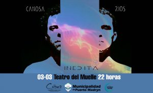 CONCIERTO DE LAUTARO RÍOS Y EZE CANOSA EN EL TEATRO DEL MUELLE
