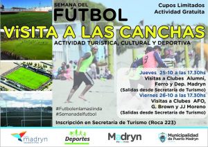 SEMANA DEL FÚTBOL: VISITAS GUIADAS PARA CONOCER LA HISTORIA FUTBOLERA DE MADRYN