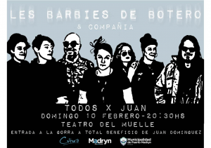 “LES BARBIES DE BOTERO” A BENEFICIO DE JUAN DOMÍNGUEZ 