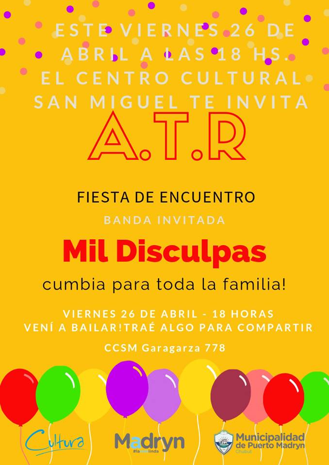 FIESTA “ATR” EN EL CENTRO CULTURAL SAN MIGUEL