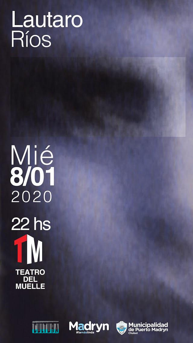 SE PRESENTARÁ LAUTARO RÍOS EN EL TEATRO DEL MUELLE