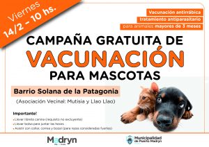 HABRÁ CAMPAÑA GRATUITA DE VACUNACIÓN EN EL BARRIO SOLANA DE LA PATAGONIA