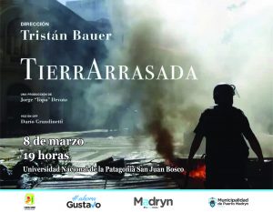 ESTE DOMINGO SE PROYECTARÁ “TIERRA ARRASADA” DE TRISTÁN BAUER