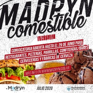 SE EXTIENDE LA CONVOCATORIA ABIERTA PARA EL MADRYN COMESTIBLE VIRTUAL DE JULIO