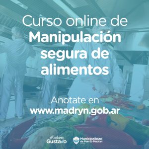 CONTINÚAN LOS CURSOS DE MANIPULACIÓN DE ALIMENTOS EN MODALIDAD VIRTUAL 