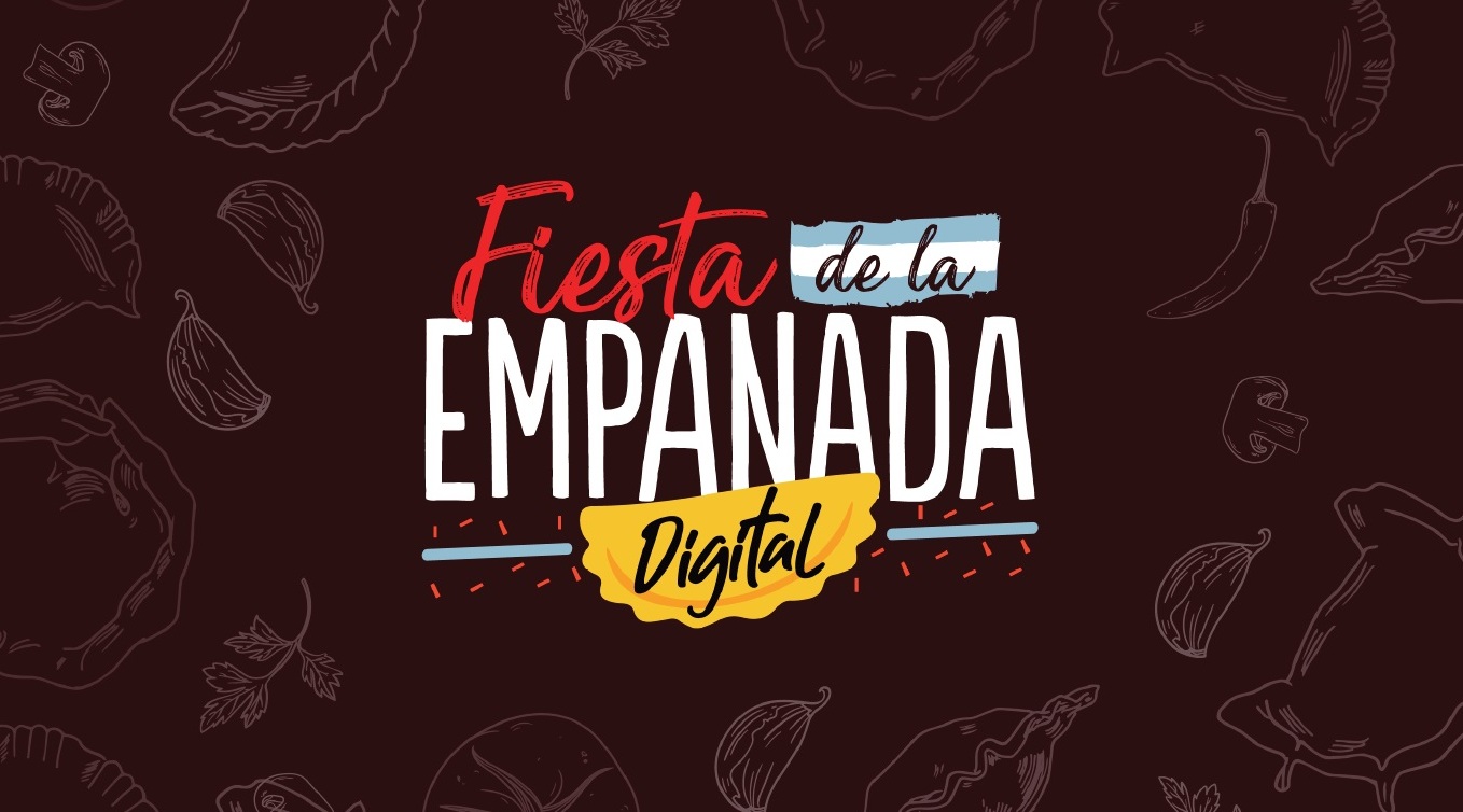 ABREN CONVOCATORIA AL SECTOR GASTRONÓMICO PARA PARTICIPAR DE LA FIESTA NACIONAL DE LA EMPANADA DIGITAL