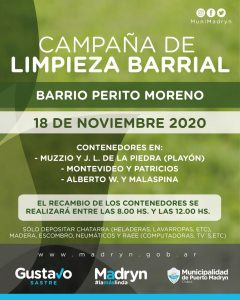 LLEGA LA CAMPAÑA DE LIMPIEZA A LOS BARRIOS GOBERNADOR GALINA, PERITO MORENO Y UNIÓN OBRERA