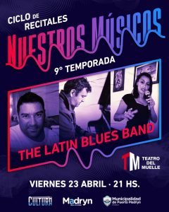 THE LATIN BLUES BAND EN EL CICLO DE RECITALES “NUESTROS MÚSICOS”