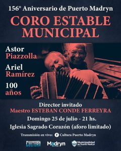 CONCIERTO DEL CORO ESTABLE MUNICIPAL EN EL ANIVERSARIO DE PUERTO MADRYN