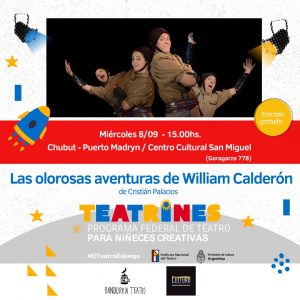 PRESENTAN “LAS OLOROSAS AVENTURAS DE WILLIAM CALDERÓN” EN EL CENTRO CULTURAL SAN MIGUEL