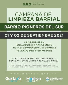 LLEGA LA CAMPAÑA DE LIMPIEZA AL BARRIO PIONEROS DEL SUR