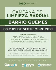 LLEGA LA CAMPAÑA DE LIMPIEZA A LOS BARRIOS VEPAM Y GÜEMES