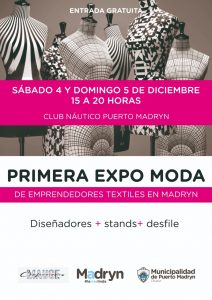 PRIMERA EXPO MODA DE EMPRENDEDORES TEXTILES EN MADRYN