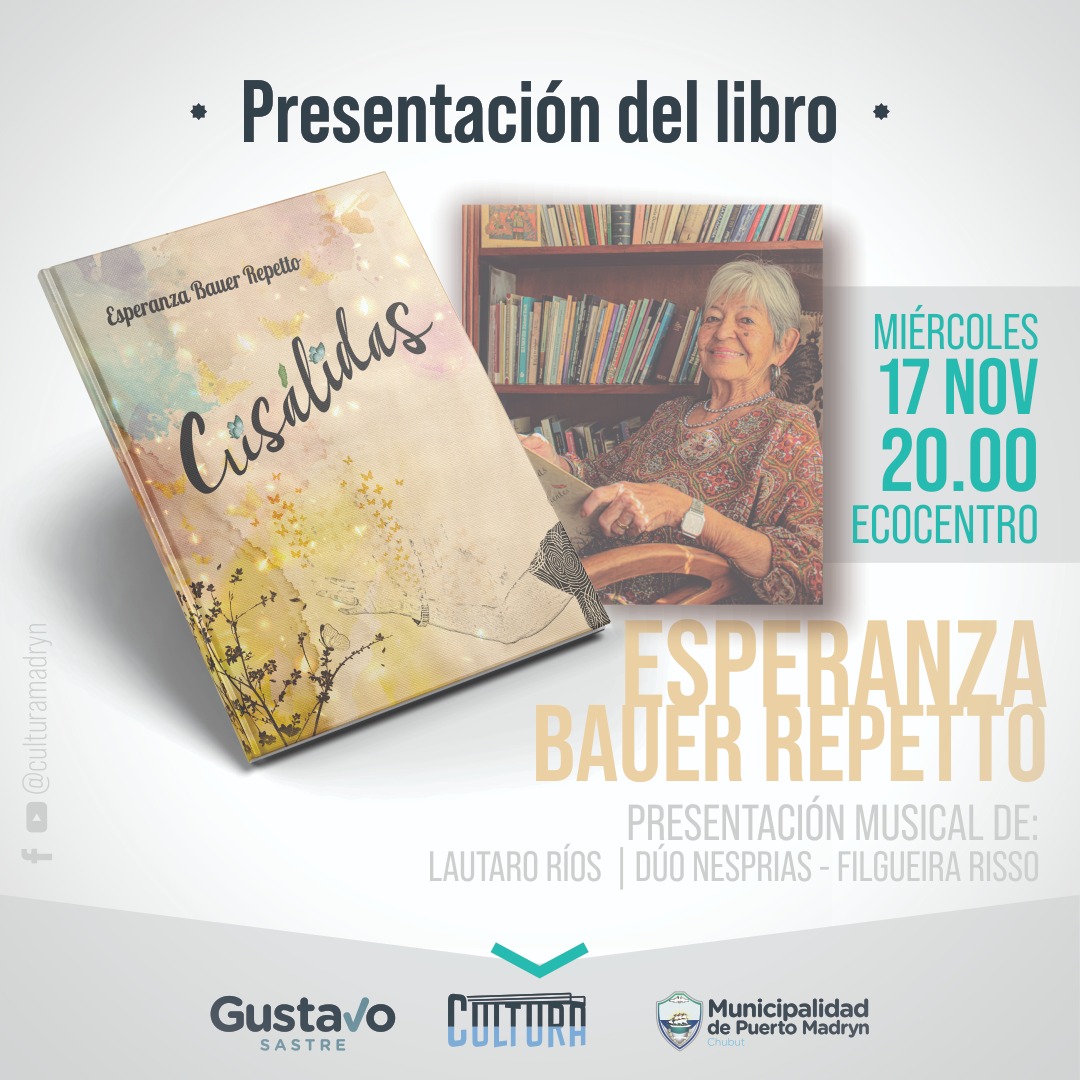 INVITAN A LA PRESENTACIÓN DEL LIBRO “CRISÁLIDAS” DE ESPERANZA EPE DE BORDENAVE