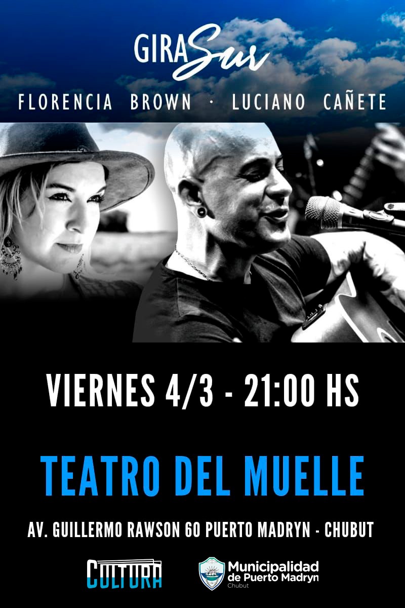LUCIANO CAÑETE Y FLORENCIA BROWN SE PRESENTAN EN EL TEATRO DEL MUELLE