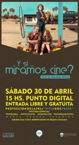 SUMATE AL CICLO “Y SI… MIRAMOS CINE?”