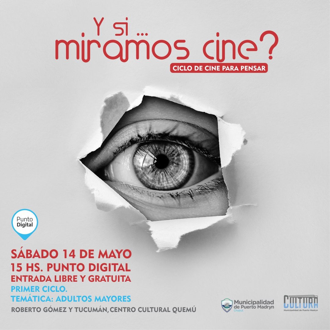 CONTINÚA EL CICLO “Y SI MIRAMOS CINE”?